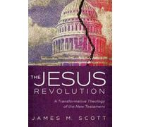 James M Scott The Jesus Revolution (Copertina rigida)