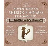 James Macaluso The Adventures of Sherlock Holmes - Re-Imagine (Copertina rigida)