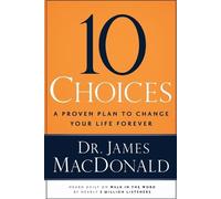 James MacDonald 10 Choices (Tascabile)