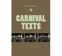 James MacDonald Carnival Texts (Tascabile) Playtext