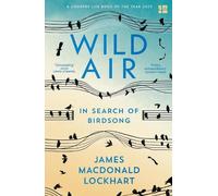 James Macdonald Lockhart Wild Air (Tascabile)