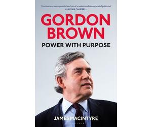 James Macintyre Gordon Brown (Copertina rigida)