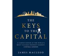 James MacLeod The Keys to the Capital (Tascabile)