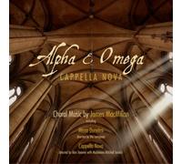 James MacMillan Alpha & Omega: Choral Music By James MacMillan (CD) Hybrid