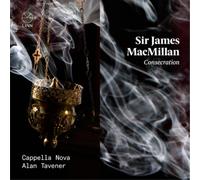 Sir James MacMillan – Consecration – CD Digipak – NAXOS