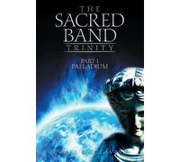 James Mactavish The Sacred Band Trinity (Copertina rigida)