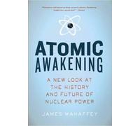 James Mahaffey Atomic Awakening (Tascabile)