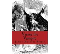 James Malcom Rymer Varney the Vampire (Tascabile)