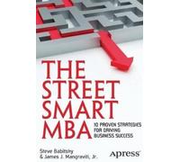James Mangraviti Steven Babitsky The Street Smart MBA (Tascabile)