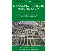 James Marion Tracey Managing Projects with PMBOK 7 (Tascabile)