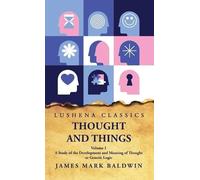 James Mark Bald Thought and Things A Study of the Development (Copertina rigida)
