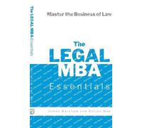 James Markham Darren Mee The Legal MBA Essentials (Tascabile)