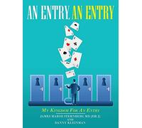 James Marsh Sternberg (Dr J) Danny Kleinman An Entry, an Entry (Tascabile)