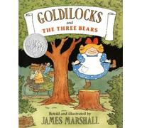 James Marshall Goldilocks and the Three Bears (Copertina rigida)
