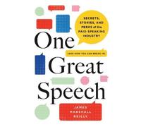 James Marshall Reilly One Great Speech (Copertina rigida)