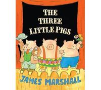 James Marshall The Three Little Pigs (Copertina rigida)