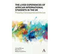 James Marson Katy Fer The Lived Experiences of African International (Tascabile)