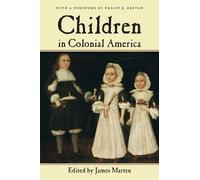 James Marten Children in Colonial America (Tascabile)