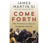 James Martin Come Forth (Copertina rigida)