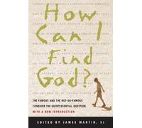 James Martin How Can I Find God? (Tascabile)