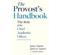 James Martin James E. Samels The Provost's Handbook (Tascabile)