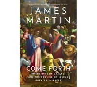 James Martin Martin James Come Forth (Tascabile)