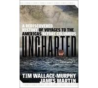James Martin Tim Wallace-Murphy Uncharted (Tascabile)