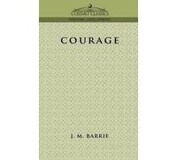 James Mathew Barrie Courage (Tascabile)