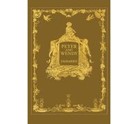 James Matthew B Peter and Wendy or Peter Pan (Wisehouse Classics Ann (Tascabile)