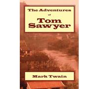 James Matthew Barrie The Adventures of Tom Sawyer (Tascabile)