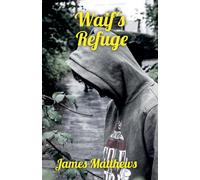 James Matthews Waif's Refuge (Tascabile)