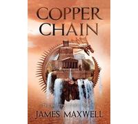James Maxwell Copper Chain (Tascabile) Shifting Tides