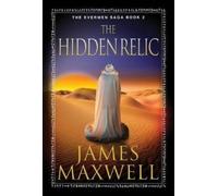 James Maxwell The Hidden Relic (Tascabile) Evermen Saga