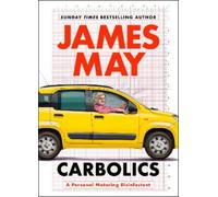 James May Carbolics (Copertina rigida)