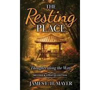 James Mayer The Restng Place (Tascabile)
