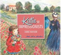 James Mayhew Katie and the Impressionists (Tascabile) Katie