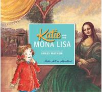 James Mayhew Katie and the Mona Lisa (Tascabile) Katie