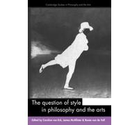 James McAllister The Question of Style in Philosophy and the Arts (Tascabile)