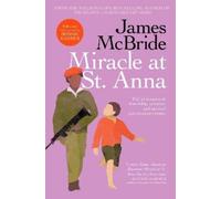 James McBride Miracle at St. Anna (Tascabile)