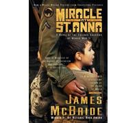 James McBride Miracle at St. Anna (Tascabile)