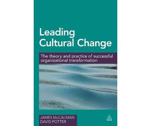 James McCalman David Potter Leading Cultural Change (Tascabile)