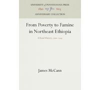 James McCann From Poverty to Famine in Northeast Ethiopia (Copertina rigida)