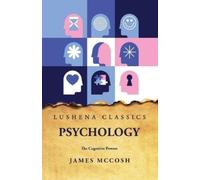 James Mccosh Psychology The Cognitive Powers (Tascabile)