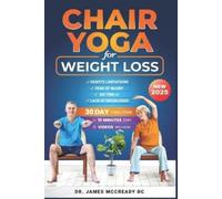 James McCready Chair Yoga for Weight Loss and Flexibility (Tascabile)