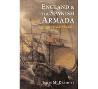 James McDermott England and the Spanish Armada (Tascabile)
