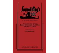 James McDonald David Vos Robert Gerlach Something's Afoot (Tascabile)