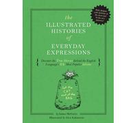 James McGuire The Illustrated Histories of Everyday Expressio (Copertina rigida)