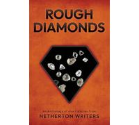 James McGuirk Harry Nicholson Lyn Gilbert Rough Diamonds (Tascabile)