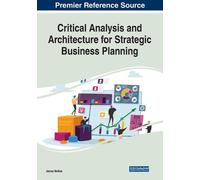 James McKee Critical Analysis and Architecture for Strategic Busines (Tascabile)