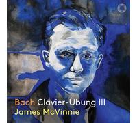James Mcvinnie: Johann Sebastian Bach - Clavier-ubung Iii - 2 Cd
